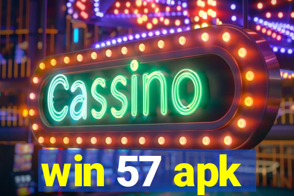 win 57 apk